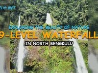 Exploring the Beauty of Nature, 9 Level Waterfall Adventure in North Bengkulu