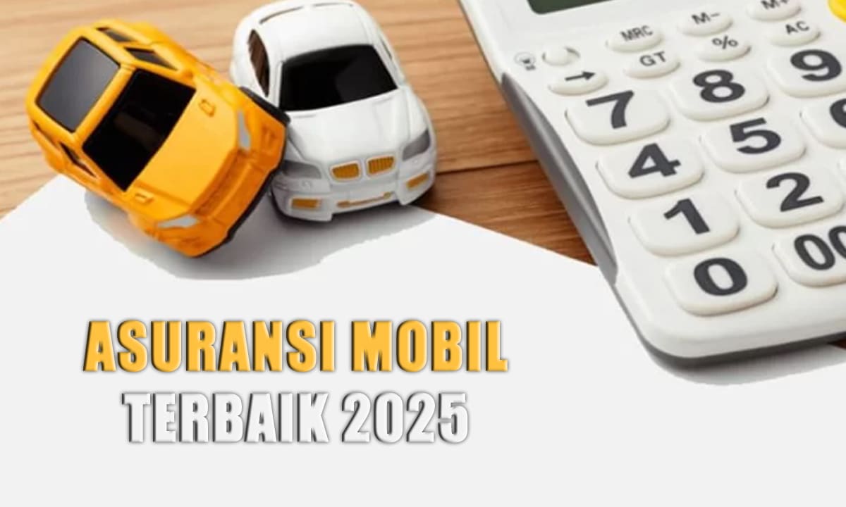 Asuransi Mobil Terbaik 2025, Pilihan Utama untuk Melindungi Kendaraan Anda - Ngenelo.net