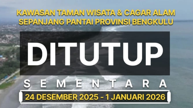 Penutupan wisata sepanjang pantai di provinsi Bengkulu selama libur natal dan tahun baru, mulai 24 Desember 2025-1 Januari 2026.