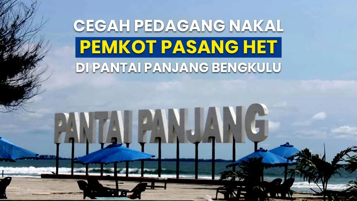Cegah pedagang nakal, Pemkot Bengkulu bakal pasang HET di Pantai Panjang. Foto Ist - Ngenelo.net