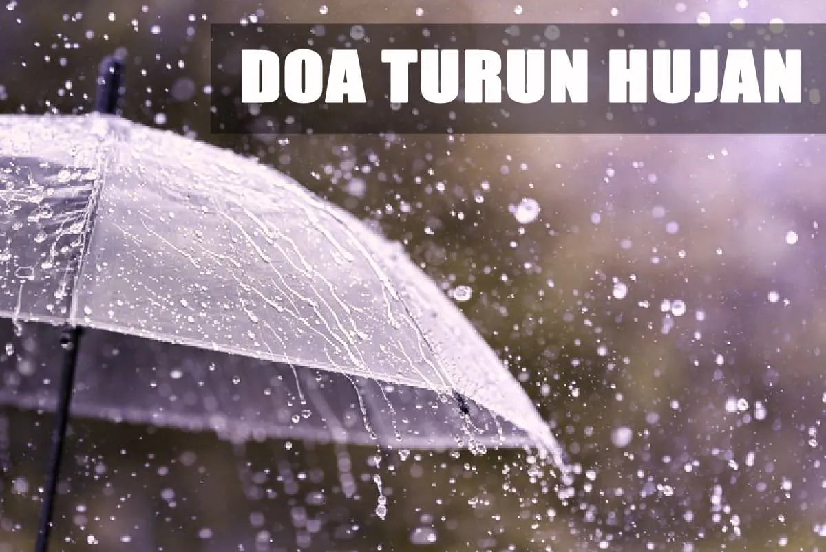Doa Turun Hujan: Allahumma Sayyiban Nafian, Ini Makna dan Amalan Sunnah Lainnya