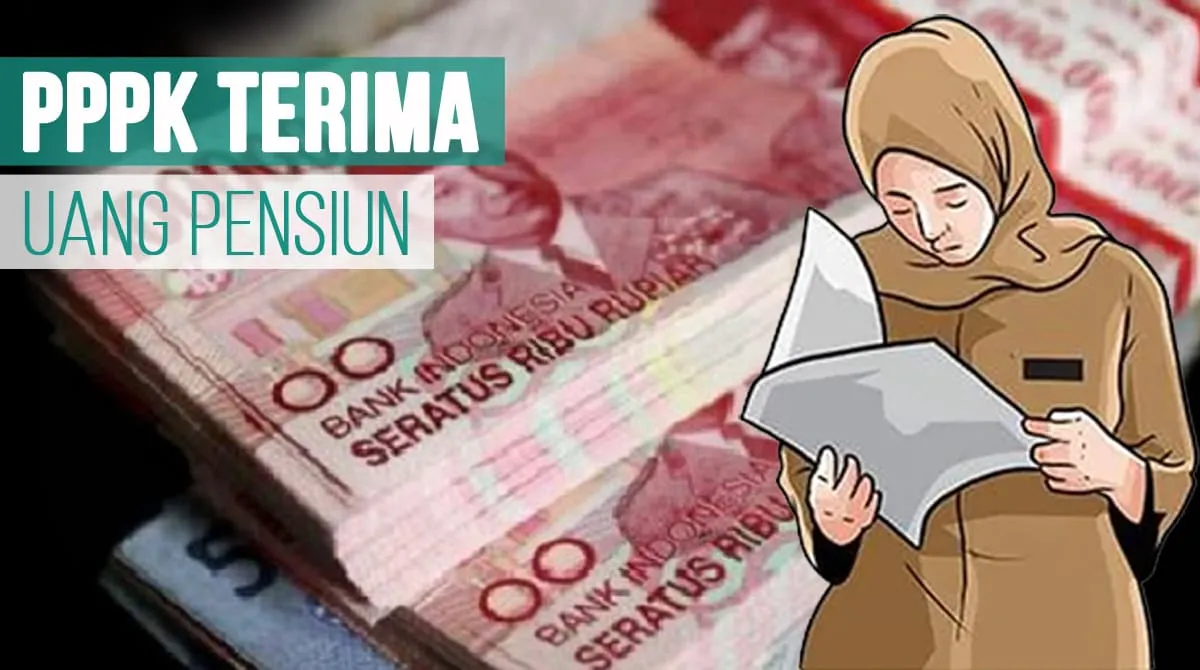 Alhamdulillah! PPPK Terima Uang Pensiun, Makin Setara PNS Nih