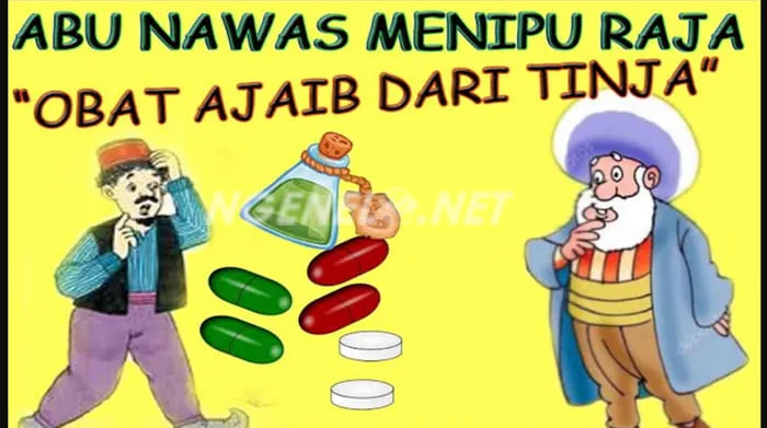 Disiram Kencing, Abu Nawas Balas Ulah Raja dengan Obat Ajaib