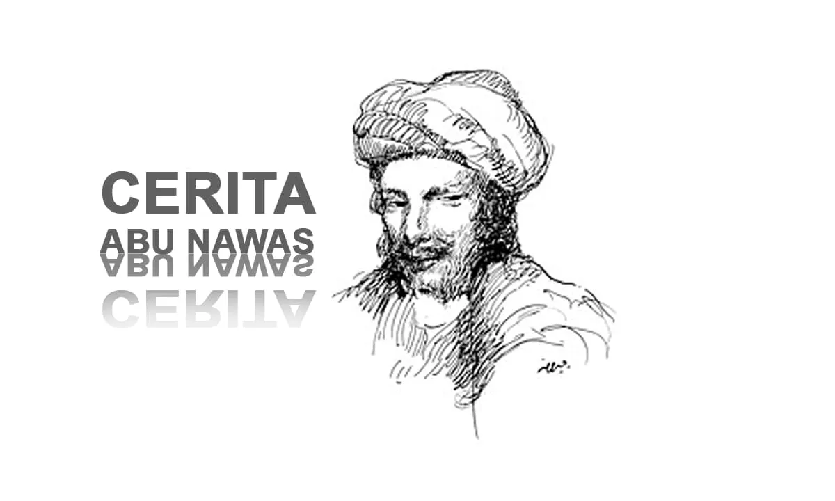 Cerita Abu Nawas dengan trik cerdiknya mengecoh Raja Penipu.