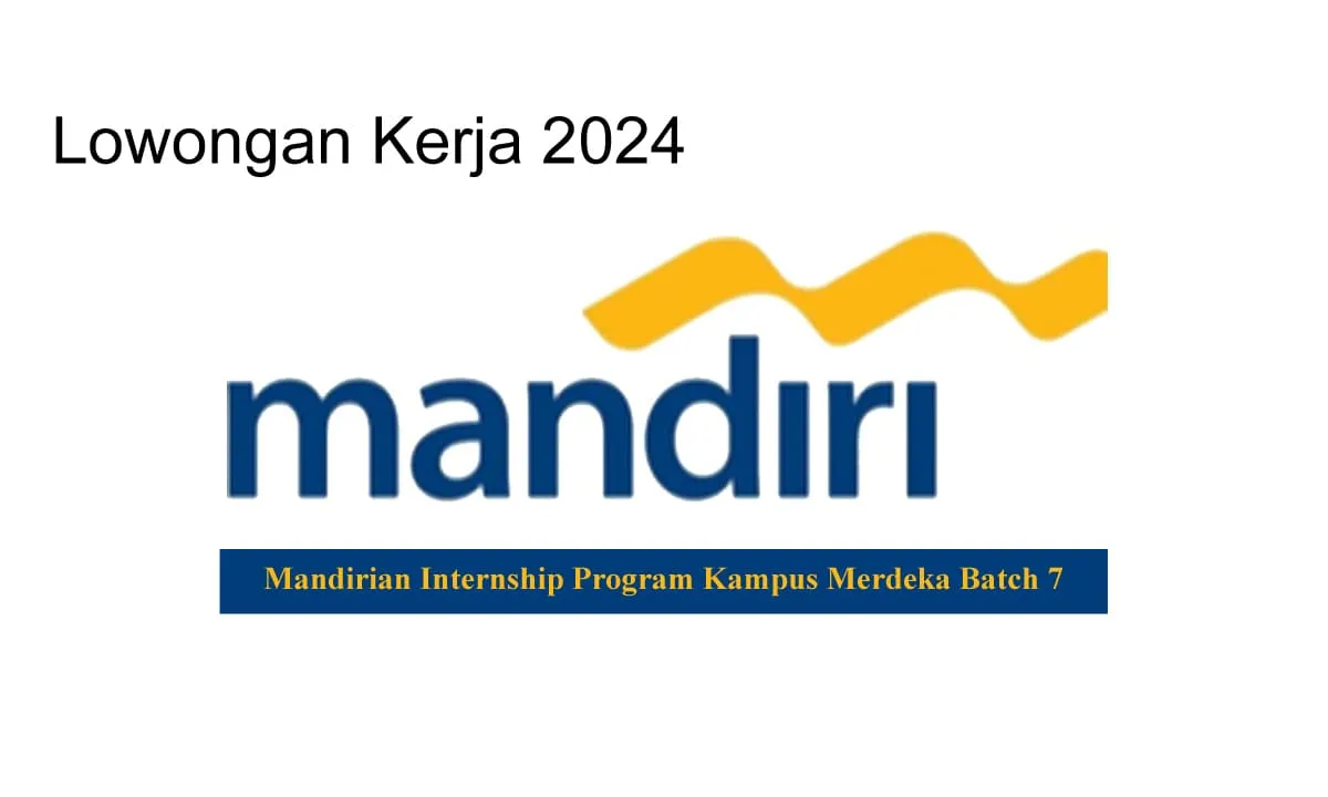 Bank Mandiri mengundang talenta muda yang berbakat untuk bergabung dalam berbagai program magang dalam rangkaian Mandirian Internship Program Kampus Merdeka Batch 7.