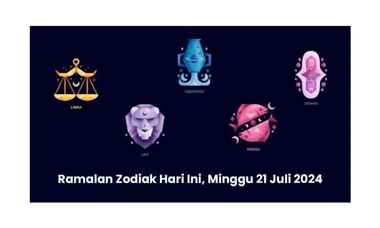 Ramalan Zodiak Hari Ini, Minggu 21 Juli 2024: Aquarius, Pisces, Gemini, Leo, Libra