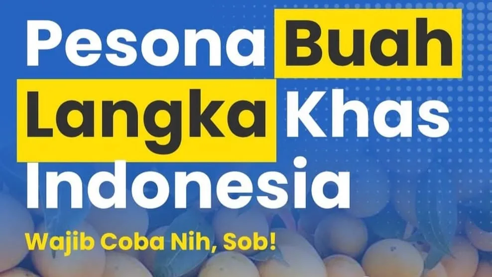 Buah Langka Indonesia