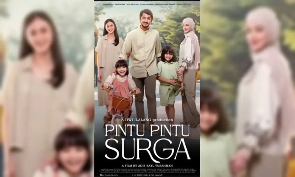 Film Religi Dilema Poligami dan Keteguhan Iman Berjudul Pintu-Pintu Surga Tayang Hari ini di Bioskop - Foto Ist -Ngenelo.net