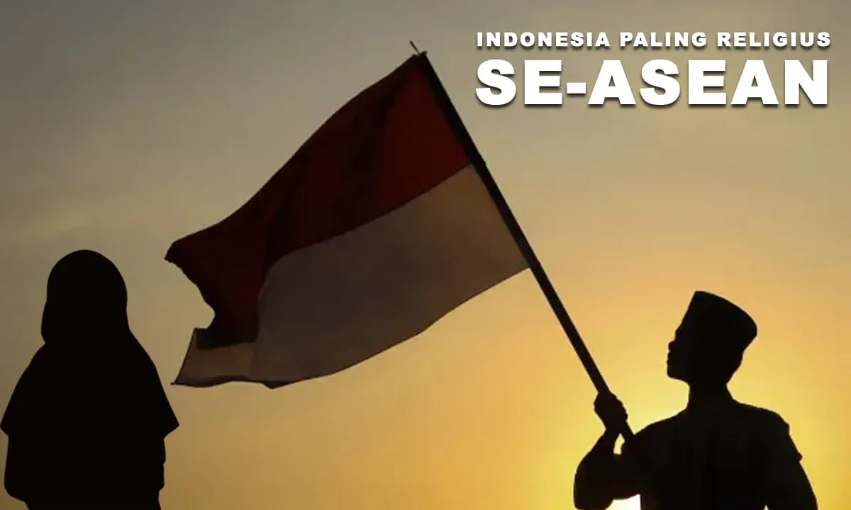 Indonesia Paling Religius Se-ASEAN - Ngenelo.net