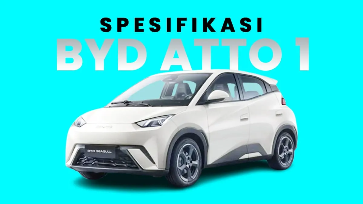 Spesifikasi BYD Atto 1 Resmi Dirilis